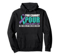 You Cannot Pour From Empty Cup Mental Hoodie - Fun Novelty Design Unisex - T-Shirt, Sweatshirt, Hoodie