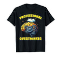 Professional Overthinker Funny Gag T-Shirt - Fun Novelty Design for Adults - T-Shirt, Sweatshirt, Hoodie