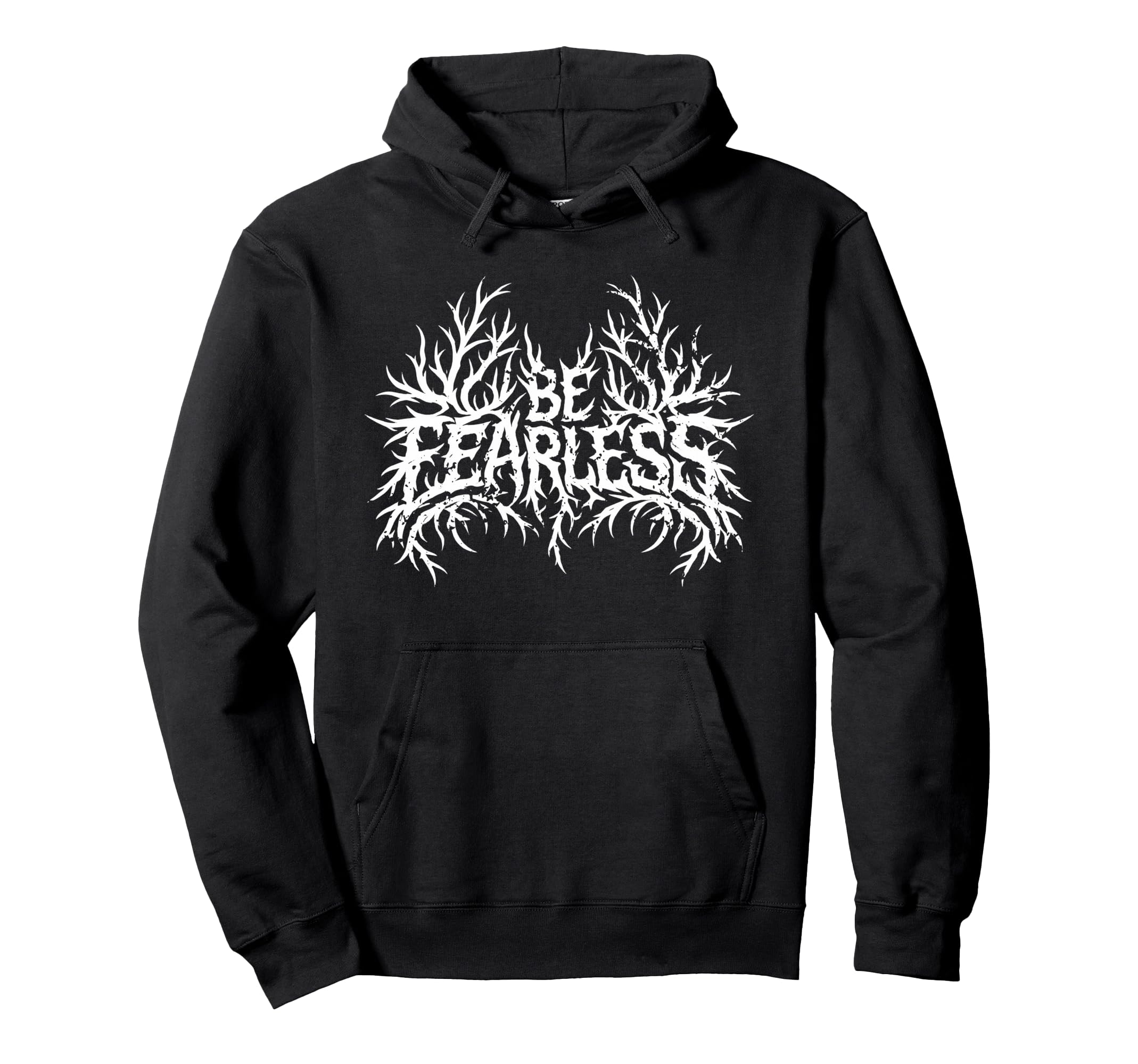 Be Fearless Motivational Rock Hoodie - Casual Everyday Wear for Adults - T-Shirt, Sweatshirt, Hoodie