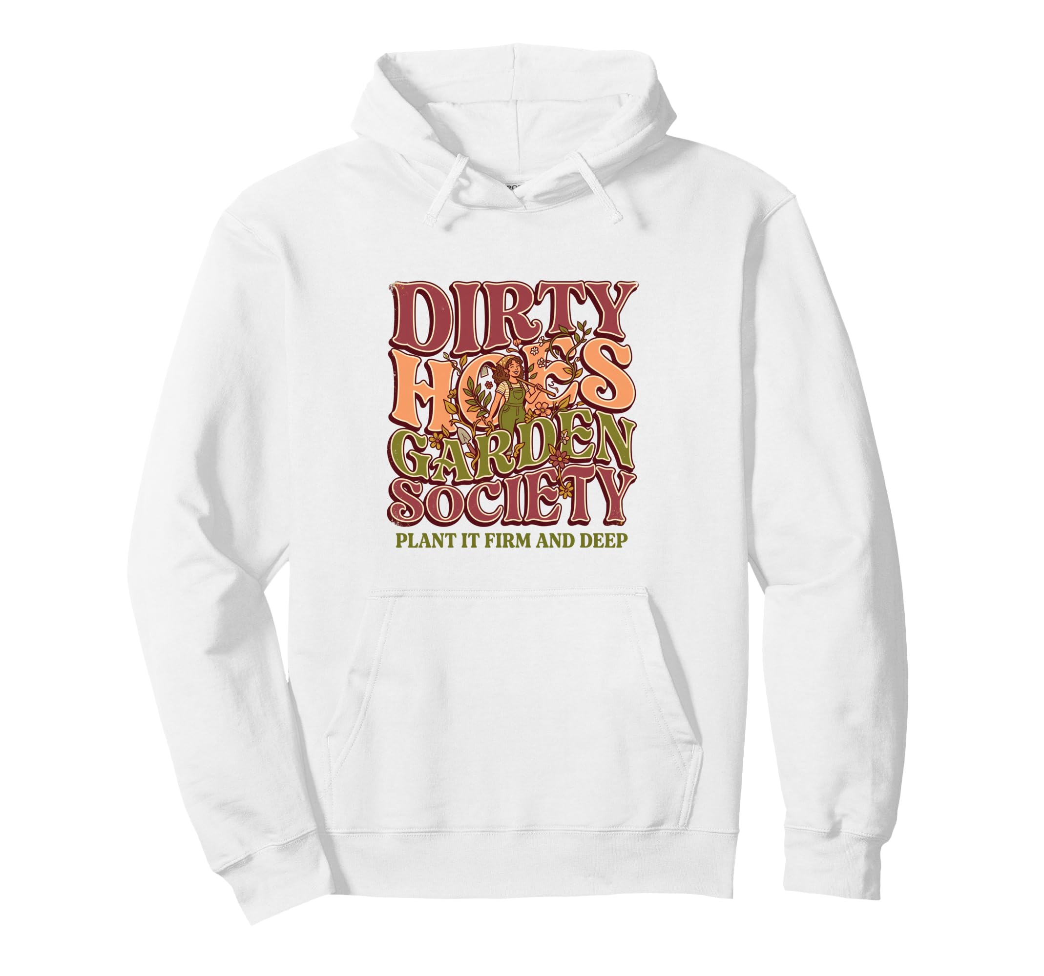 Dirty Hoes Garden Society 70S Groovy Hoodie - Streetwear Style Unisex - T-Shirt, Sweatshirt, Hoodie