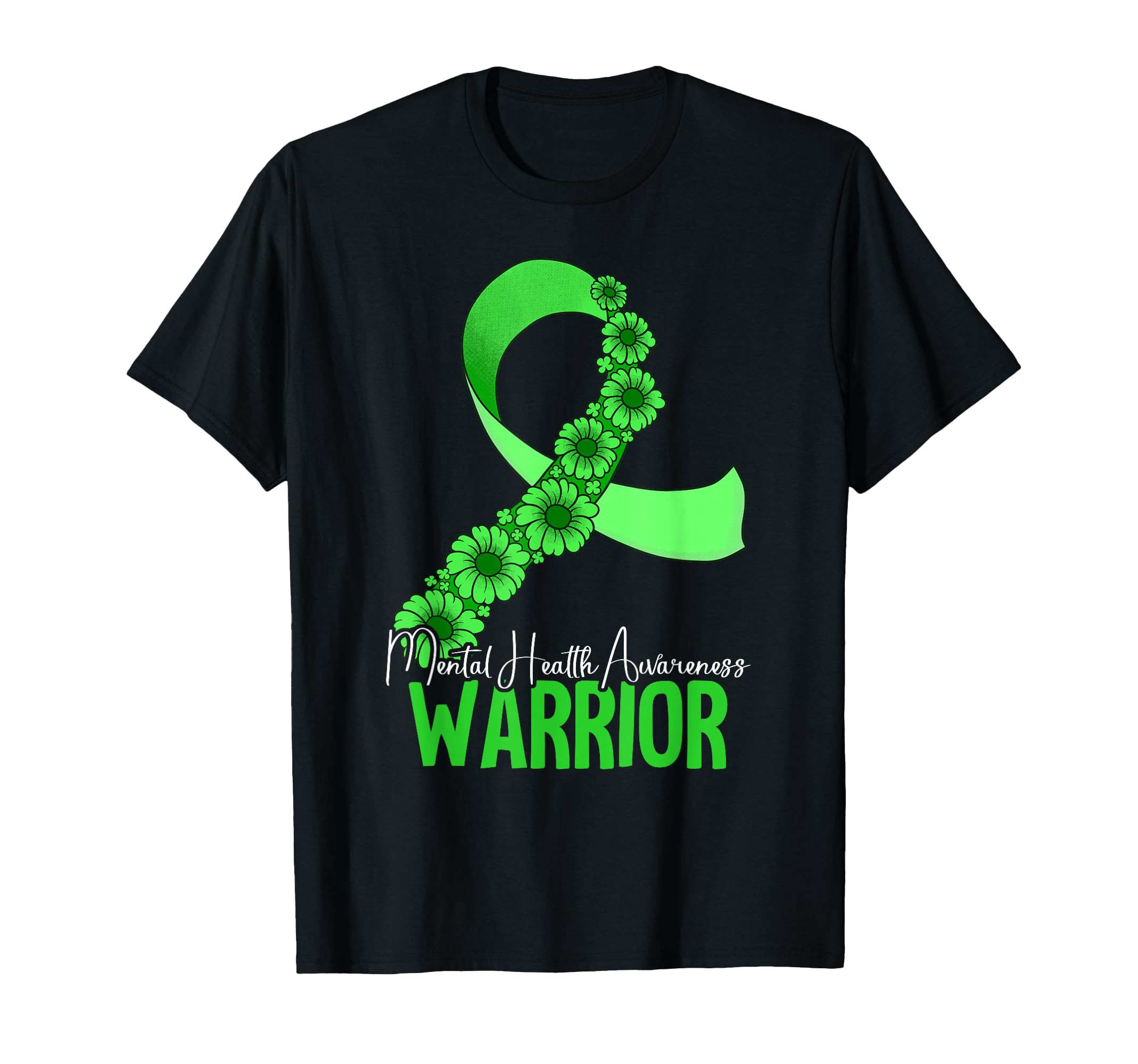 Warrior Mental Health Awareness T-Shirt - Fun Novelty Design Men Women - T-Shirt, Sweatshirt, Hoodie