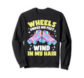 Roller Skating Wheels Under My Feet Sweatshirt - Fun Novelty Design Unisex - T-Shirt, Sweatshirt, Hoodie
