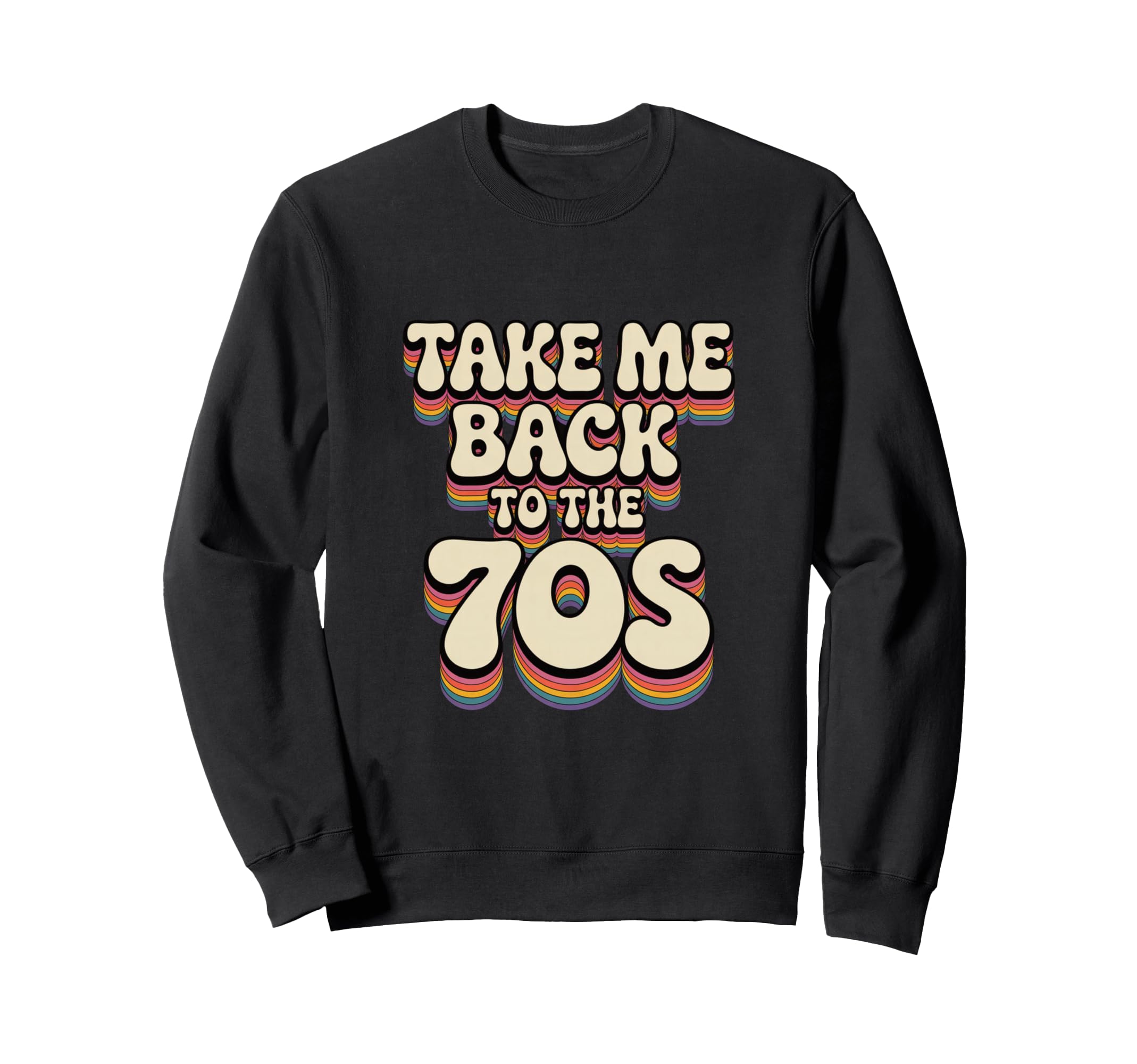 Take Me Back To 70S Sweatshirt - Minimalist Print Unisex - T-Shirt, Sweatshirt, Hoodie