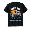 Off To Regulate Emotions Skunk Mental T-Shirt - Custom Art Print Men Women - T-Shirt, Sweatshirt, Hoodie