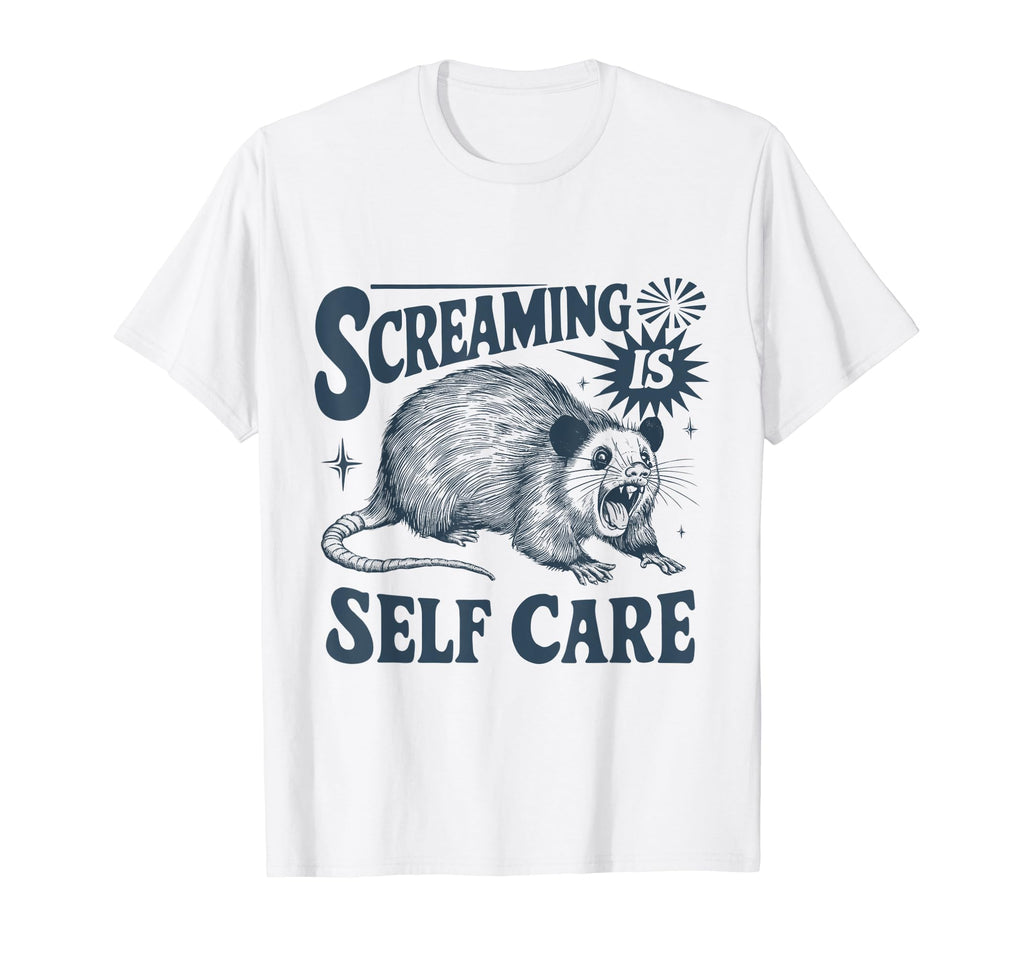 Screaming Is Self Care Funny Rat T-Shirt - Casual Everyday Wear for Adults - T-Shirt, Sweatshirt, Hoodie