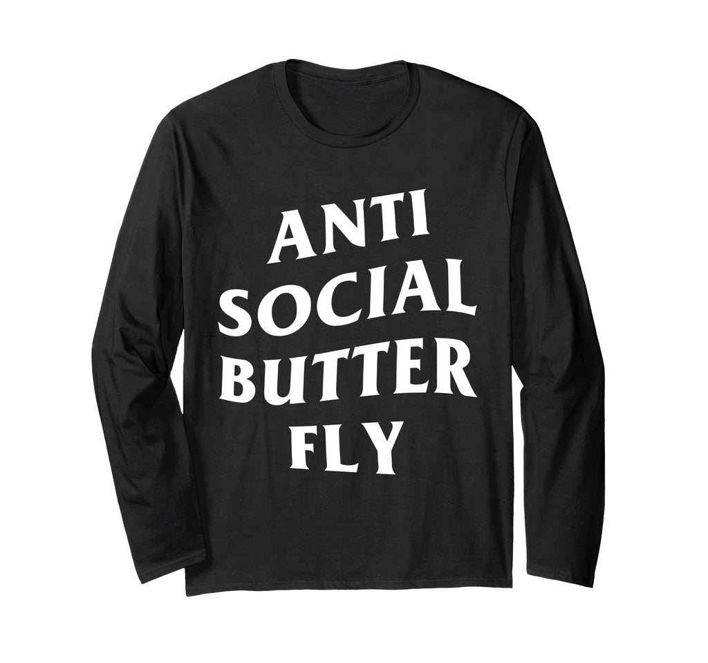 Anti Social Butterfly T-Shirt - Unique Graphic Men Women - T-Shirt, Sweatshirt, Hoodie