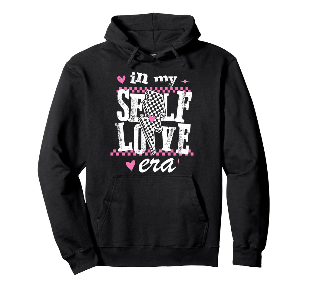 My Self Love Era Positive Affirmation Hoodie - Minimalist Print for Adults - T-Shirt, Sweatshirt, Hoodie
