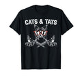 Cats And Tats Inking Tattoo Lover T-Shirt - Novelty Apparel Unisex - T-Shirt, Sweatshirt, Hoodie