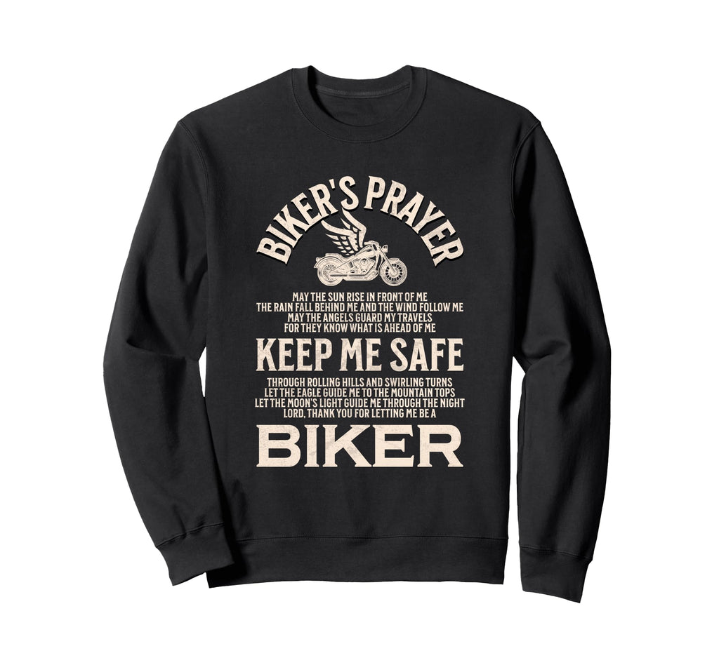 Bikers Prayer Motorcycle Biker Sweatshirt - Trendy Graphic Unisex - T-Shirt, Sweatshirt, Hoodie