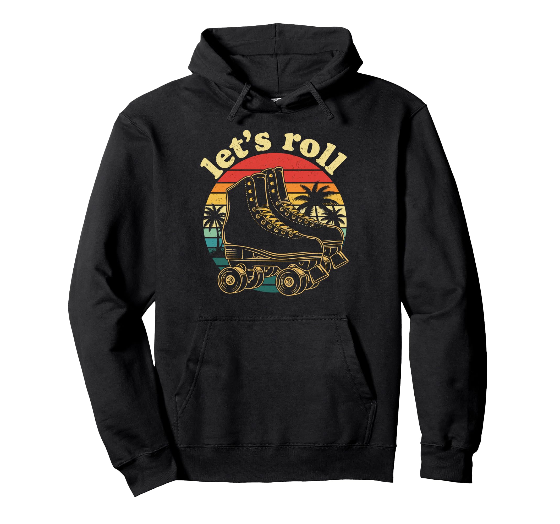 Sunset Palm Trees Lets Roll Roller Skates Hoodie - Custom Art Print Unisex - T-Shirt, Sweatshirt, Hoodie