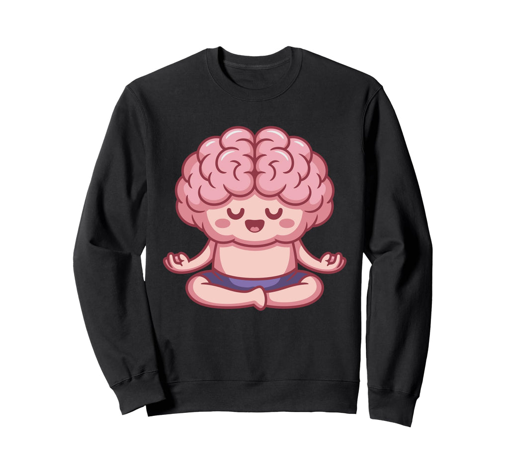 Brain Doing Yoga Funny Mindfulness Sweatshirt - Graphic Print for Adults - T-Shirt, Sweatshirt, Hoodie