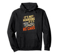 Its Not Hoarding If Its Rc Cars Rc Hobby Hoodie - Custom Art Print Unisex - T-Shirt, Sweatshirt, Hoodie