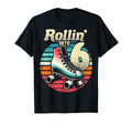 Roller Skating 6Th Birthday Party Rollin T-Shirt - Custom Art Print Unisex - T-Shirt, Sweatshirt, Hoodie