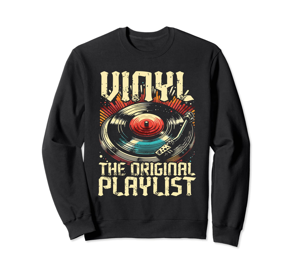 Vinyl Collecting Record Player Sweatshirt - Fun Novelty Design for Adults - T-Shirt, Sweatshirt, Hoodie