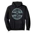 Vinyl Junkie Music Album Vinyl Record Hoodie - Graphic Print for Adults - T-Shirt, Sweatshirt, Hoodie