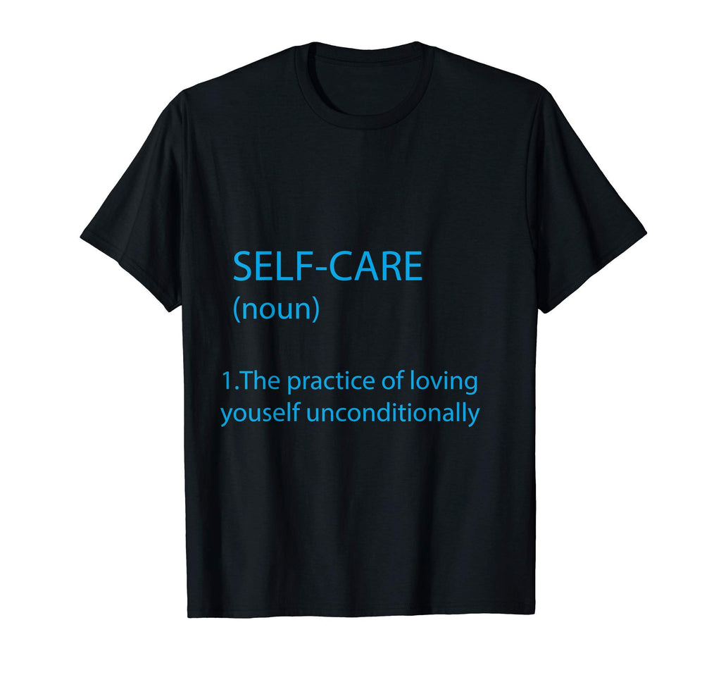 Mental Health Self Care T-Shirt - Minimalist Print Men Women - T-Shirt, Sweatshirt, Hoodie