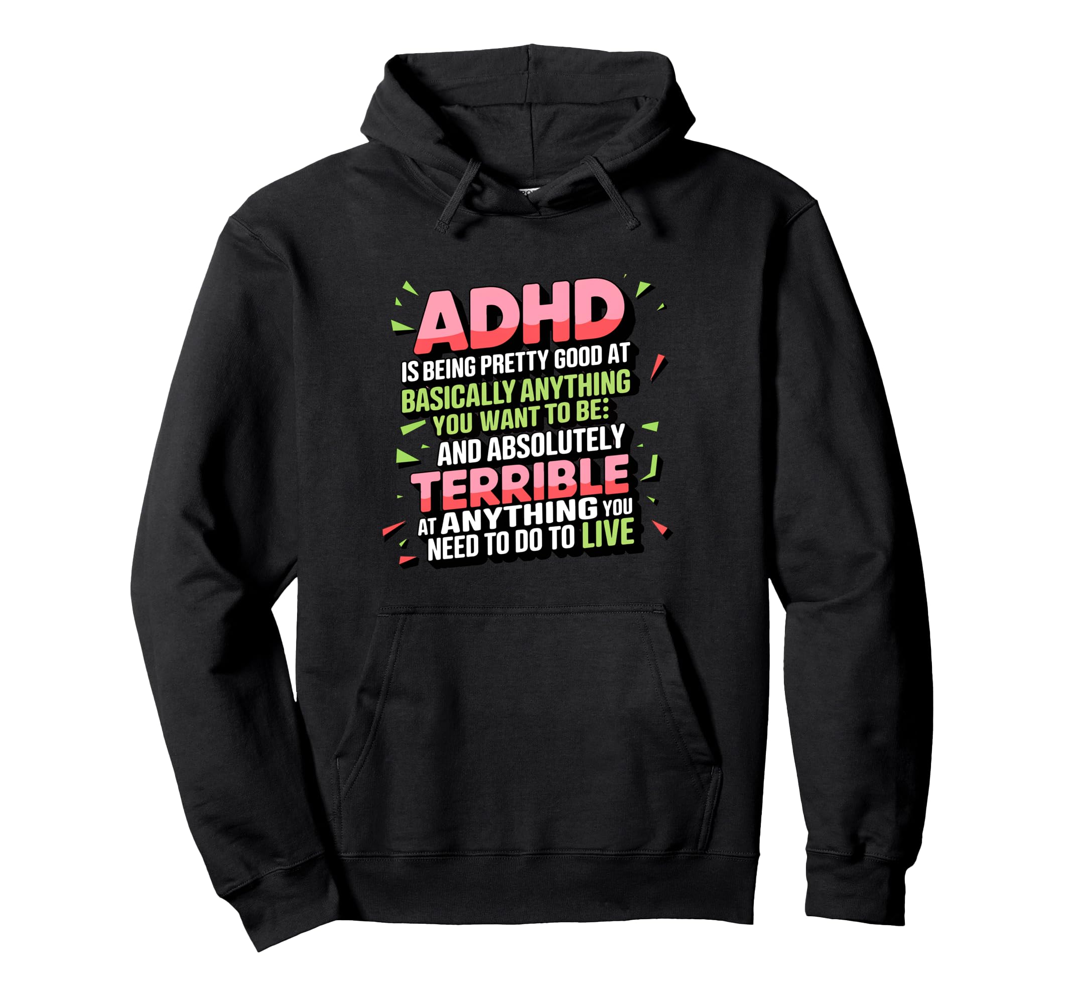 Adhd Celebrate Neurodiversity Hoodie - Graphic Print for Adults - T-Shirt, Sweatshirt, Hoodie