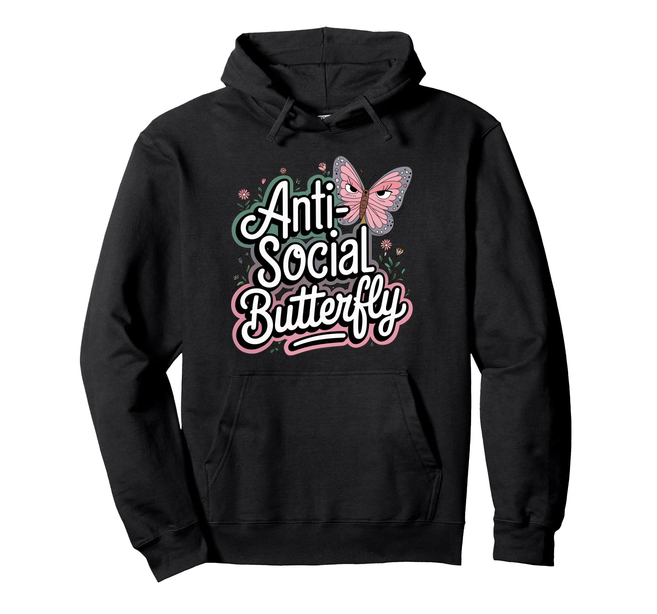 Anti Social Butterfly Hoodie - Unique Graphic Unisex - T-Shirt, Sweatshirt, Hoodie