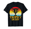 Trophy Daddy Sunset Fathers Day Best T-Shirt - Graphic Print for Adults - T-Shirt, Sweatshirt, Hoodie