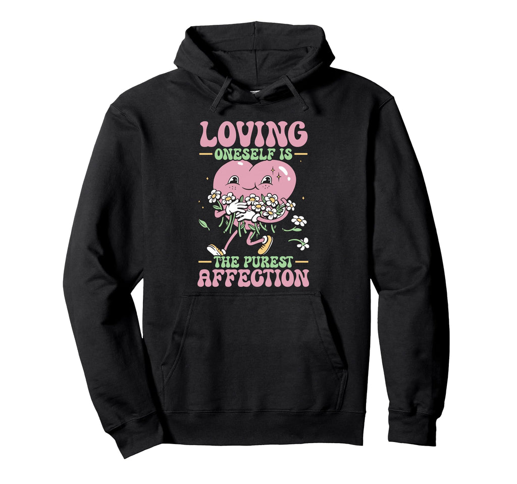 Self Love Yourself Self Worth I Hoodie - Casual Everyday Wear for Adults - T-Shirt, Sweatshirt, Hoodie