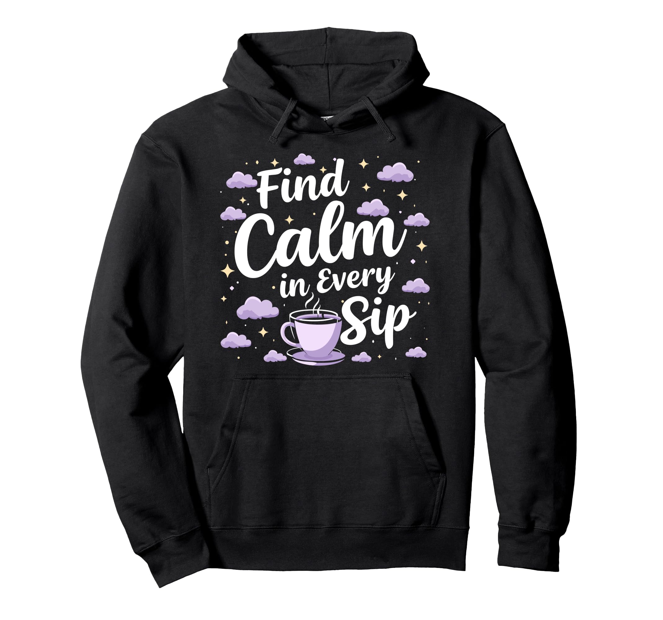 Calming Mornings Mindfulness Tea Time Hoodie - Minimalist Print Men Women - T-Shirt, Sweatshirt, Hoodie