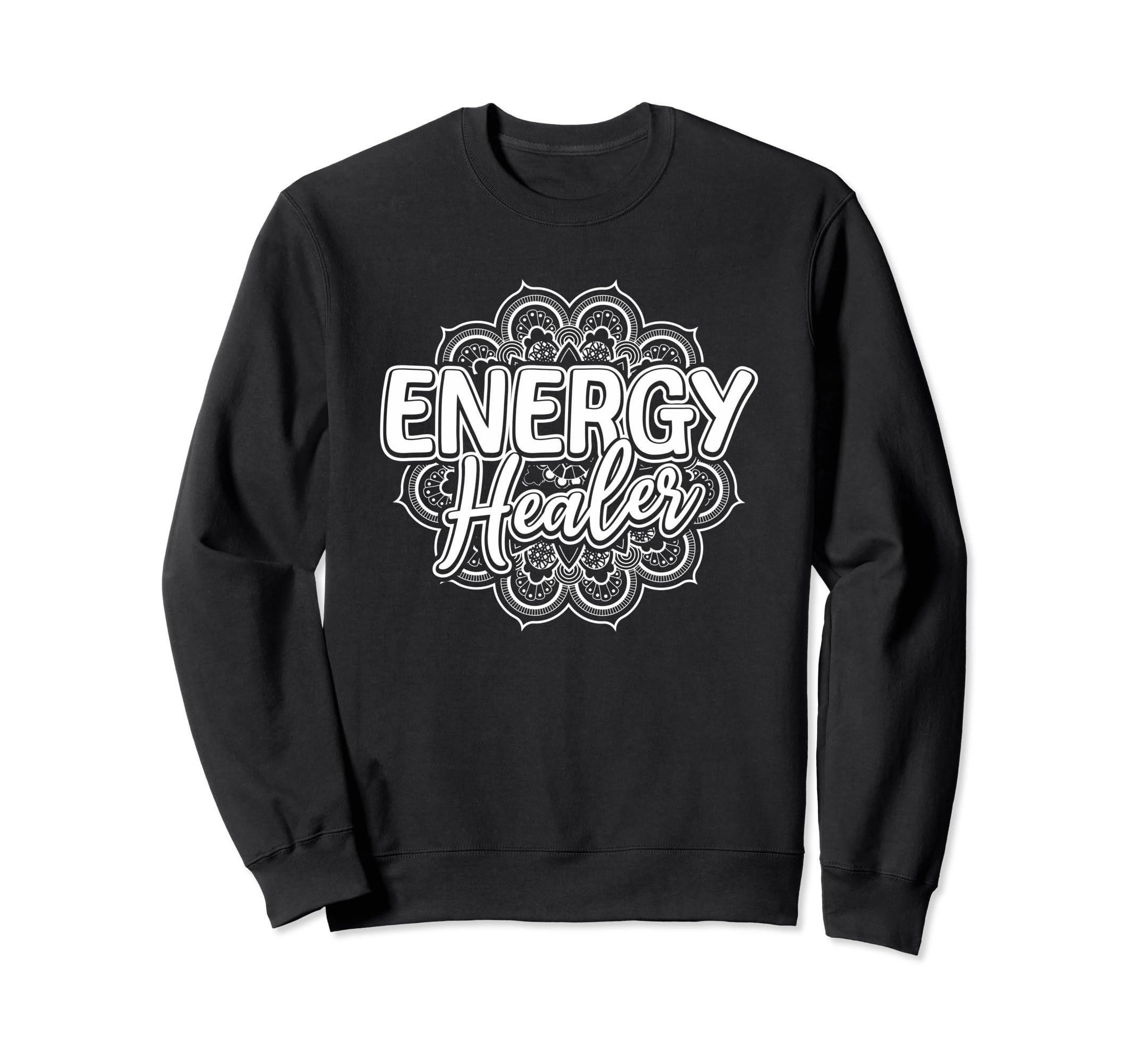 Energy Healer Spiritual Sweatshirt - Casual Everyday Wear for Adults - T-Shirt, Sweatshirt, Hoodie