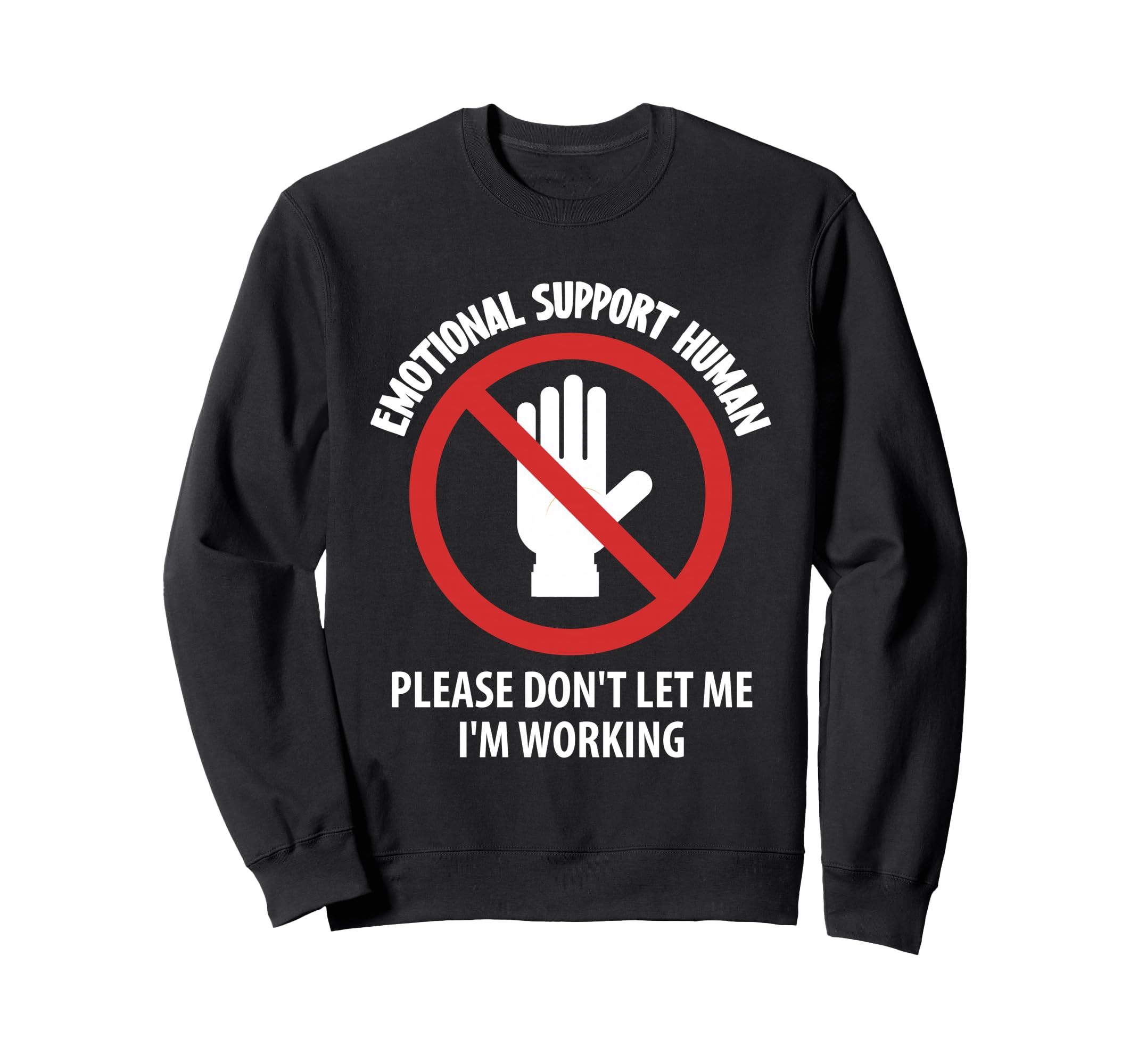 Emotional Support Human Halloween Sweatshirt - Custom Art Print Men Women - T-Shirt, Sweatshirt, Hoodie