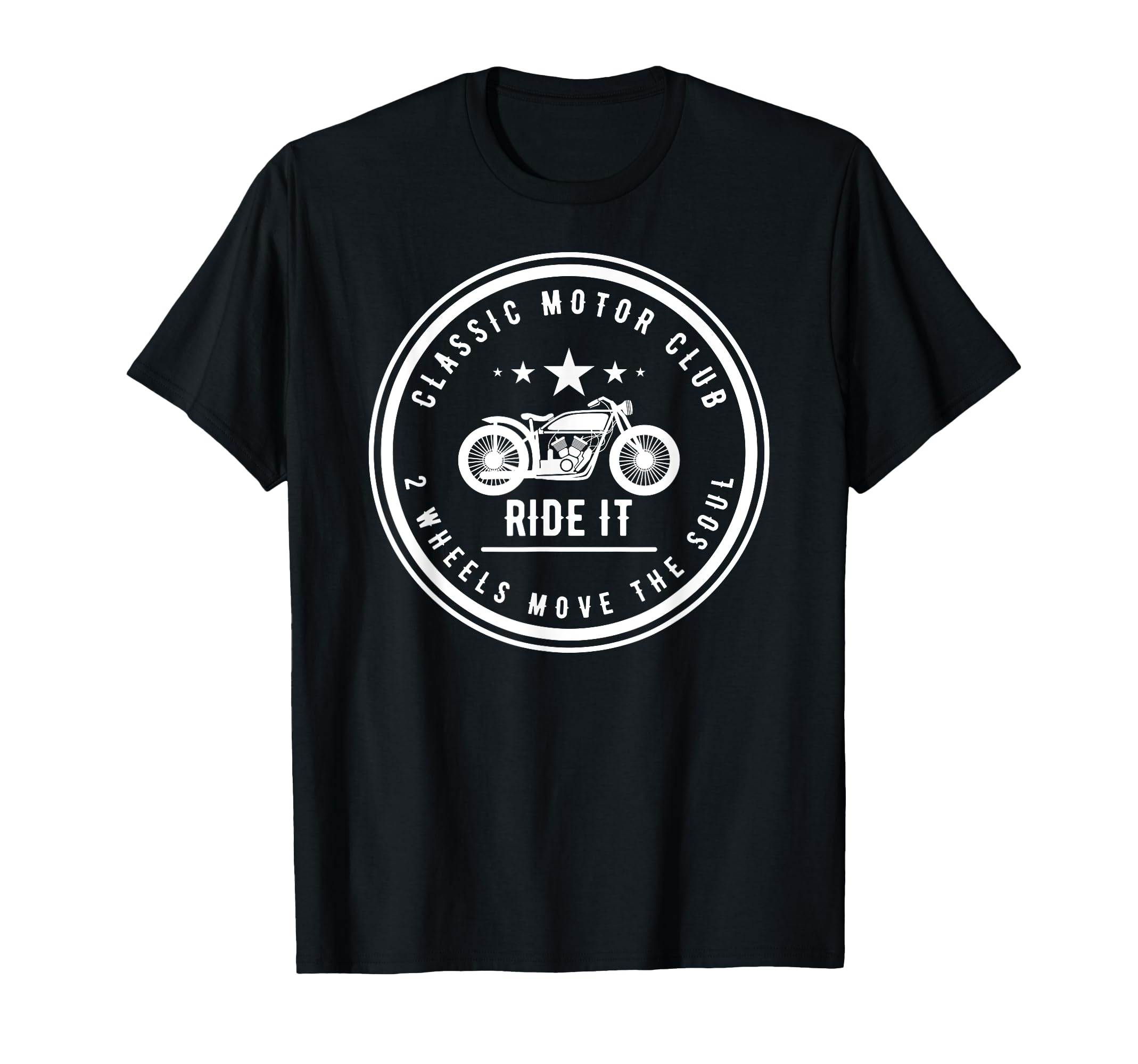 2 Wheels Move Soul American Motorcycle T-Shirt - Streetwear Style Men Women - T-Shirt, Sweatshirt, Hoodie