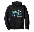 Greenville South Carolina Typography Hoodie - Streetwear Style Men Women - T-Shirt, Sweatshirt, Hoodie