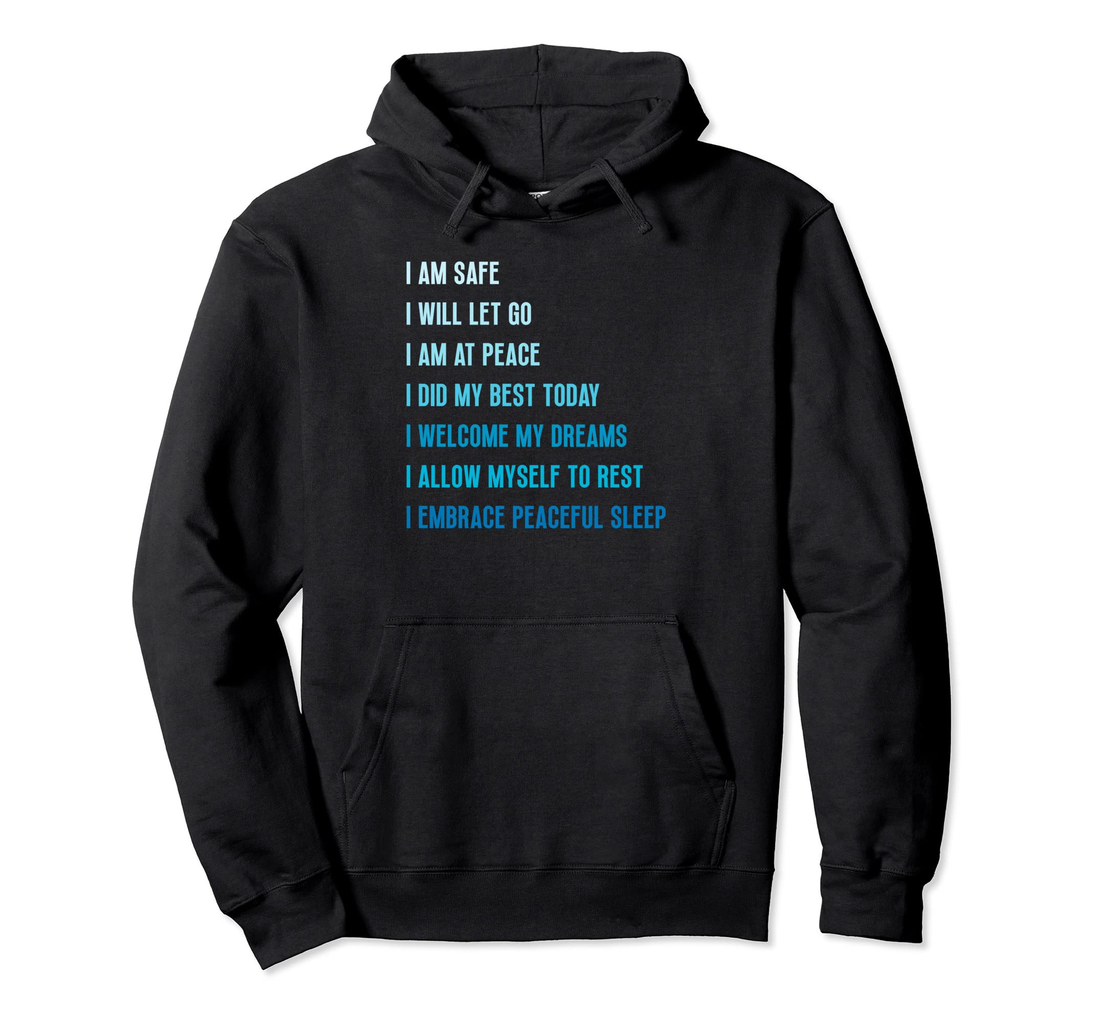 Bedtime Affirmations Sleep And Rest Hoodie - Unique Graphic Unisex - T-Shirt, Sweatshirt, Hoodie