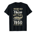 1950 Im Not Old Im Car 76Th T-Shirt - Casual Everyday Wear Men Women - T-Shirt, Sweatshirt, Hoodie
