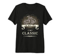 Im Not Old Im Motorcycle Tri Blend T-Shirt - Graphic Print for Adults - T-Shirt, Sweatshirt, Hoodie