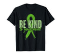Be Kind To Your Mind Green Ribbon T-Shirt - Custom Art Print for Adults - T-Shirt, Sweatshirt, Hoodie
