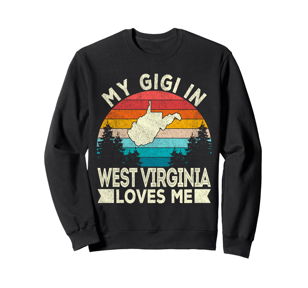 My Gigi West Virginia Loves Me Sweatshirt - Minimalist Print for Adults - T-Shirt, Sweatshirt, Hoodie