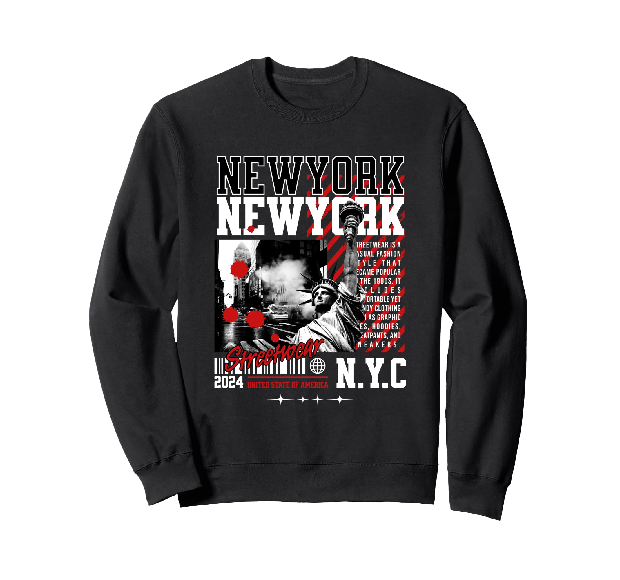 Streetwear New York Bold Urban Sweatshirt - Streetwear Style for Adults - T-Shirt, Sweatshirt, Hoodie