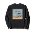 Photo Beach Theme Sweatshirt - Graphic Print for Adults - T-Shirt, Sweatshirt, Hoodie