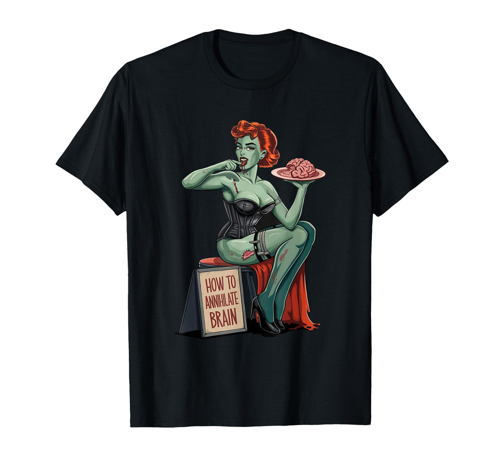 Zombie Pin Up Burlesque Horror T-Shirt - Fun Novelty Design Men Women - T-Shirt, Sweatshirt, Hoodie