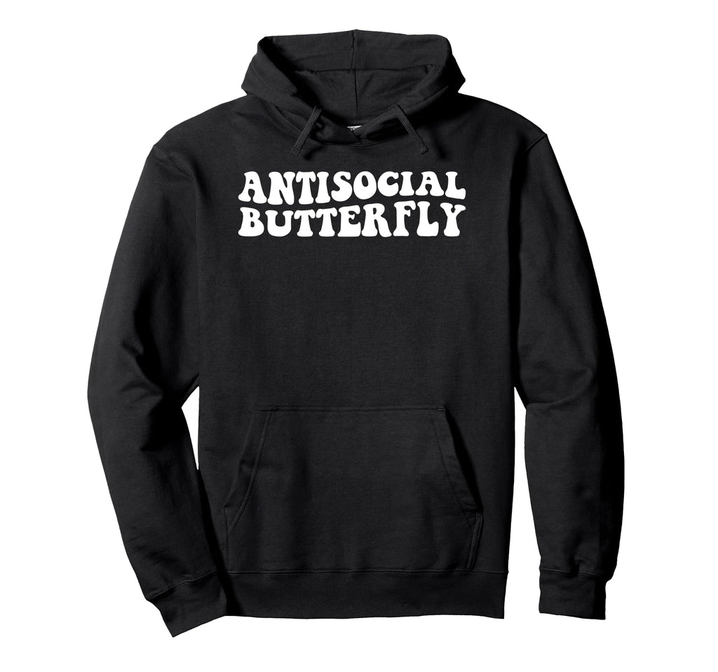 Antisocial Butterfly Funny Hoodie - Custom Art Print for Adults - T-Shirt, Sweatshirt, Hoodie