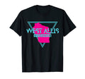 West Allis Wisconsin Wi Outline T-Shirt - Casual Everyday Wear Unisex - T-Shirt, Sweatshirt, Hoodie