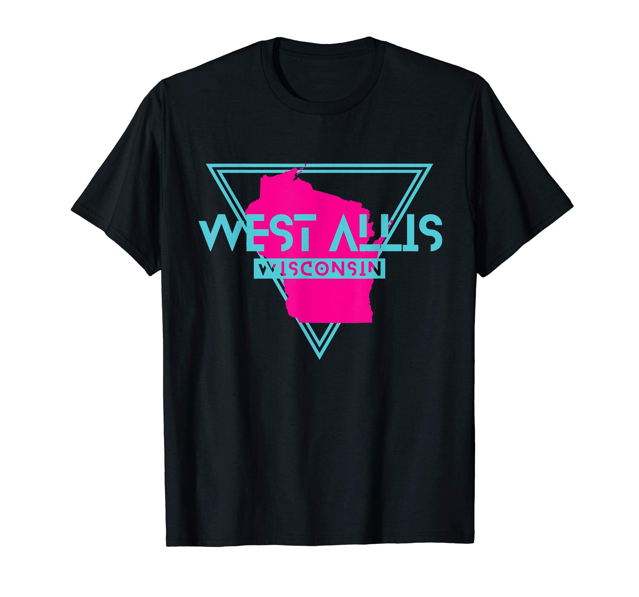West Allis Wisconsin Wi Outline T-Shirt - Fun Novelty Design Unisex - T-Shirt, Sweatshirt, Hoodie