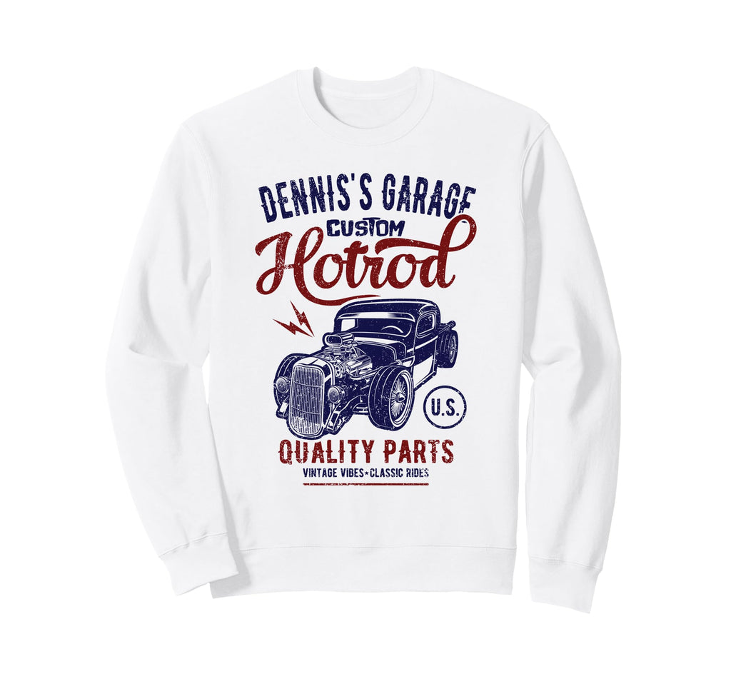 Denniss Hotrod Garage Car Sweatshirt - Casual Everyday Wear Men Women - T-Shirt, Sweatshirt, Hoodie