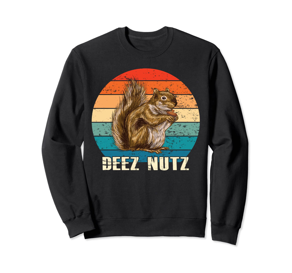 Funny Deez Nut Nutcracker Sweatshirt - Casual Everyday Wear for Adults - T-Shirt, Sweatshirt, Hoodie