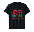 Dont Squat Your Spurs Fun Country T-Shirt - Casual Everyday Wear Unisex - T-Shirt, Sweatshirt, Hoodie