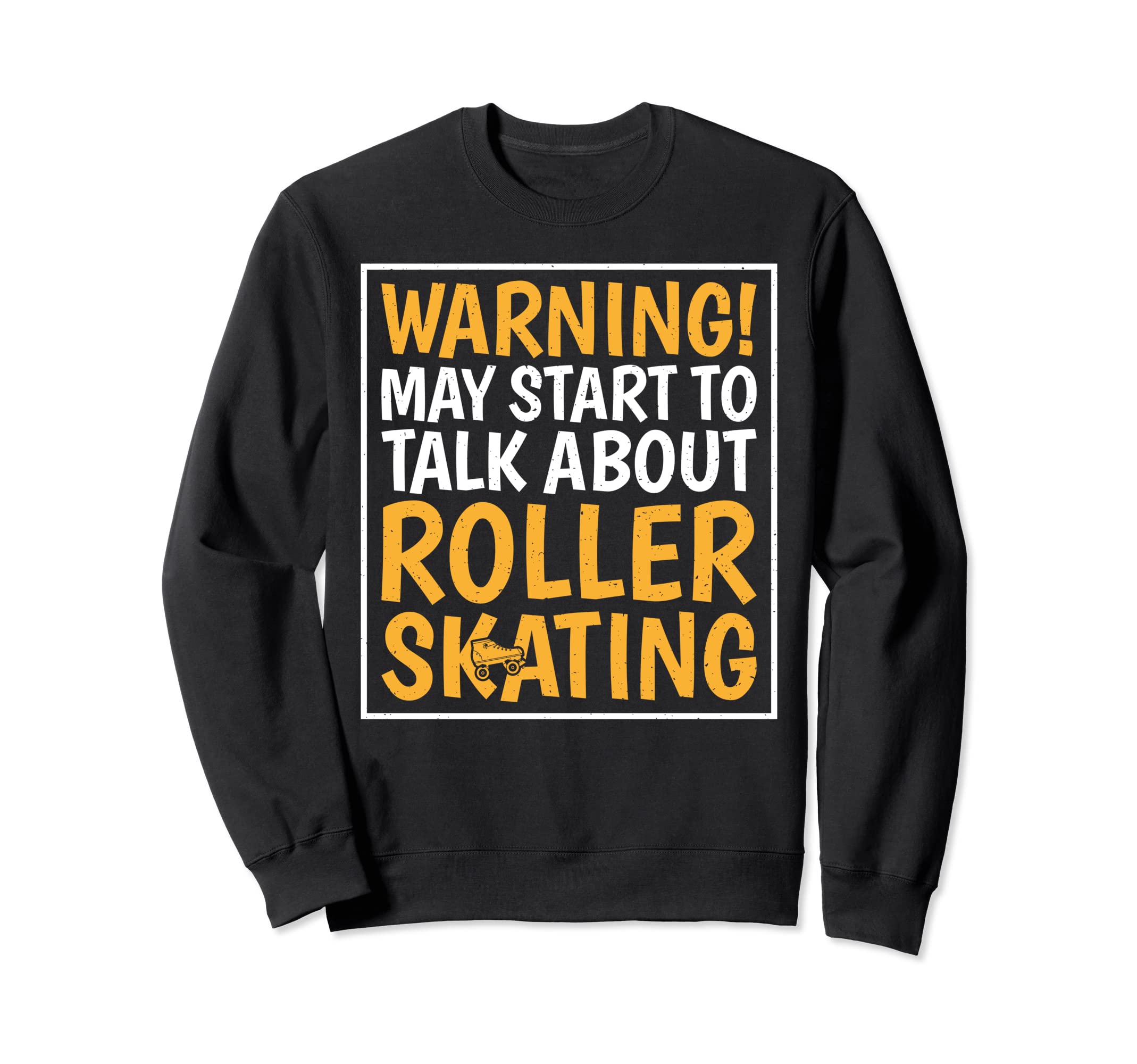 Warning May Start Talking Sweatshirt - Casual Everyday Wear Men Women - T-Shirt, Sweatshirt, Hoodie