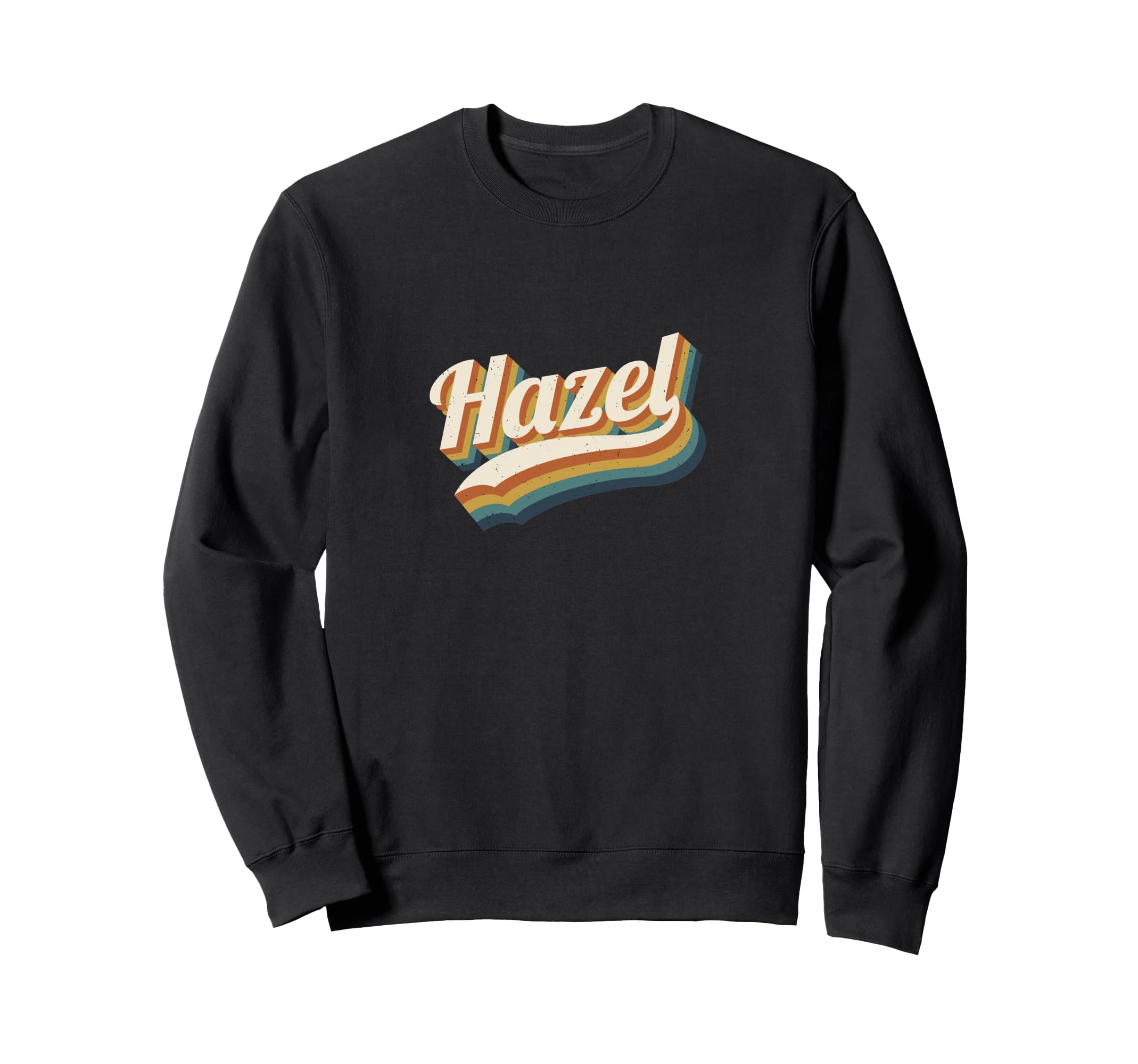 Hazel Personalized Name Hazel Sweatshirt - Fun Novelty Design Unisex - T-Shirt, Sweatshirt, Hoodie