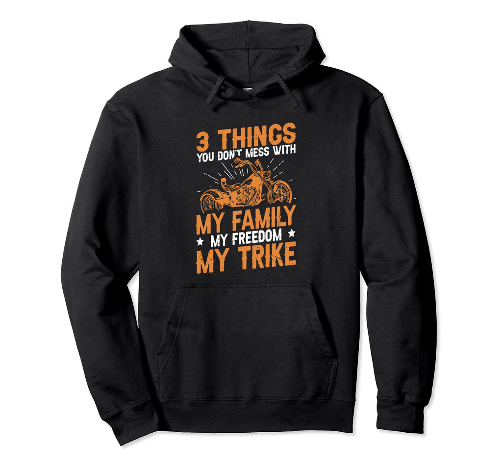 My Family My Freedom My Trike Trike Hoodie - Fun Novelty Design Men Women - T-Shirt, Sweatshirt, Hoodie