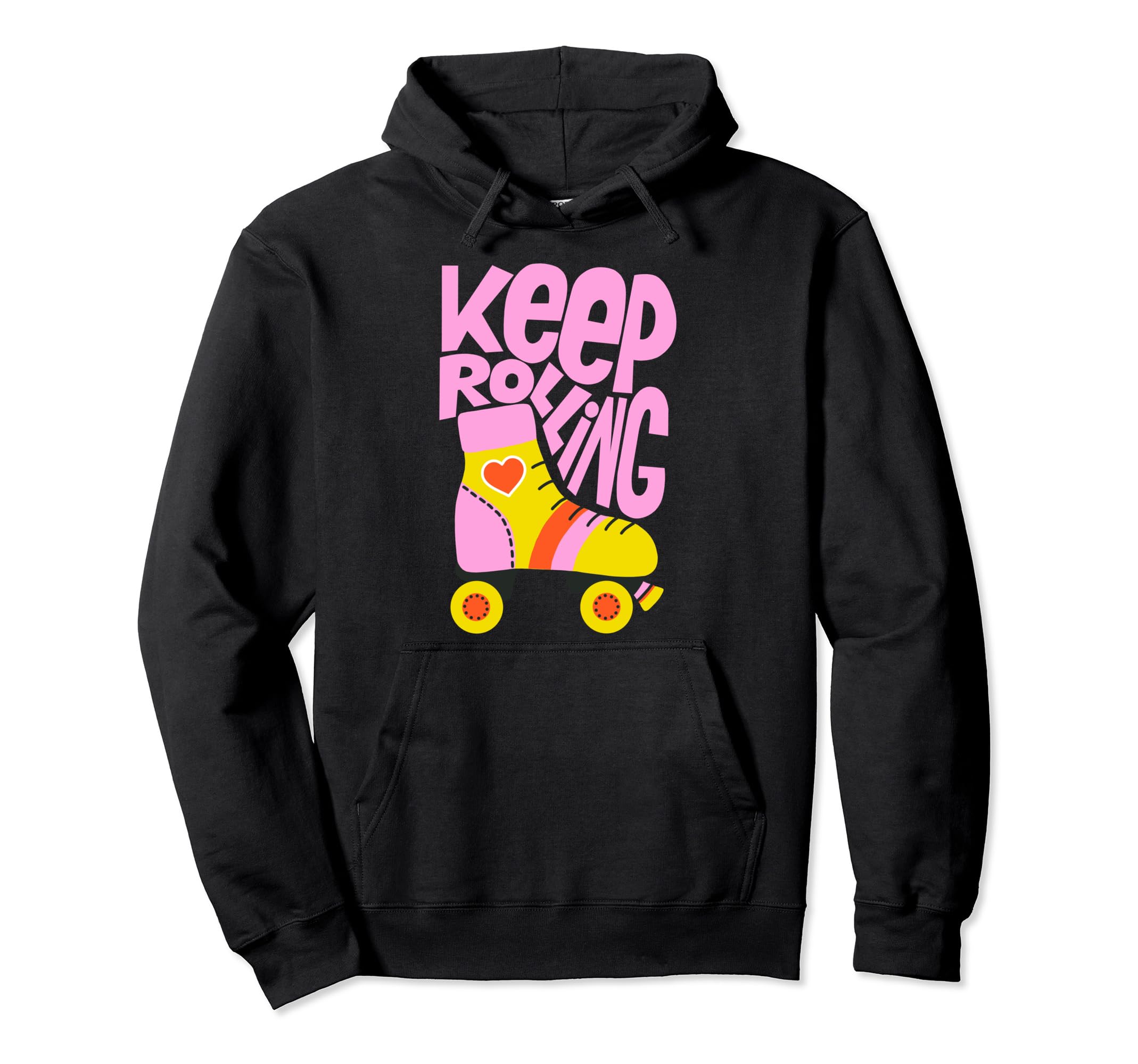 Keep Roller Skating Rolling Funny Keep Hoodie - Novelty Apparel for Adults - T-Shirt, Sweatshirt, Hoodie