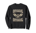 Antisocial Butterfly Socially Sweatshirt - Trendy Graphic Men Women - T-Shirt, Sweatshirt, Hoodie