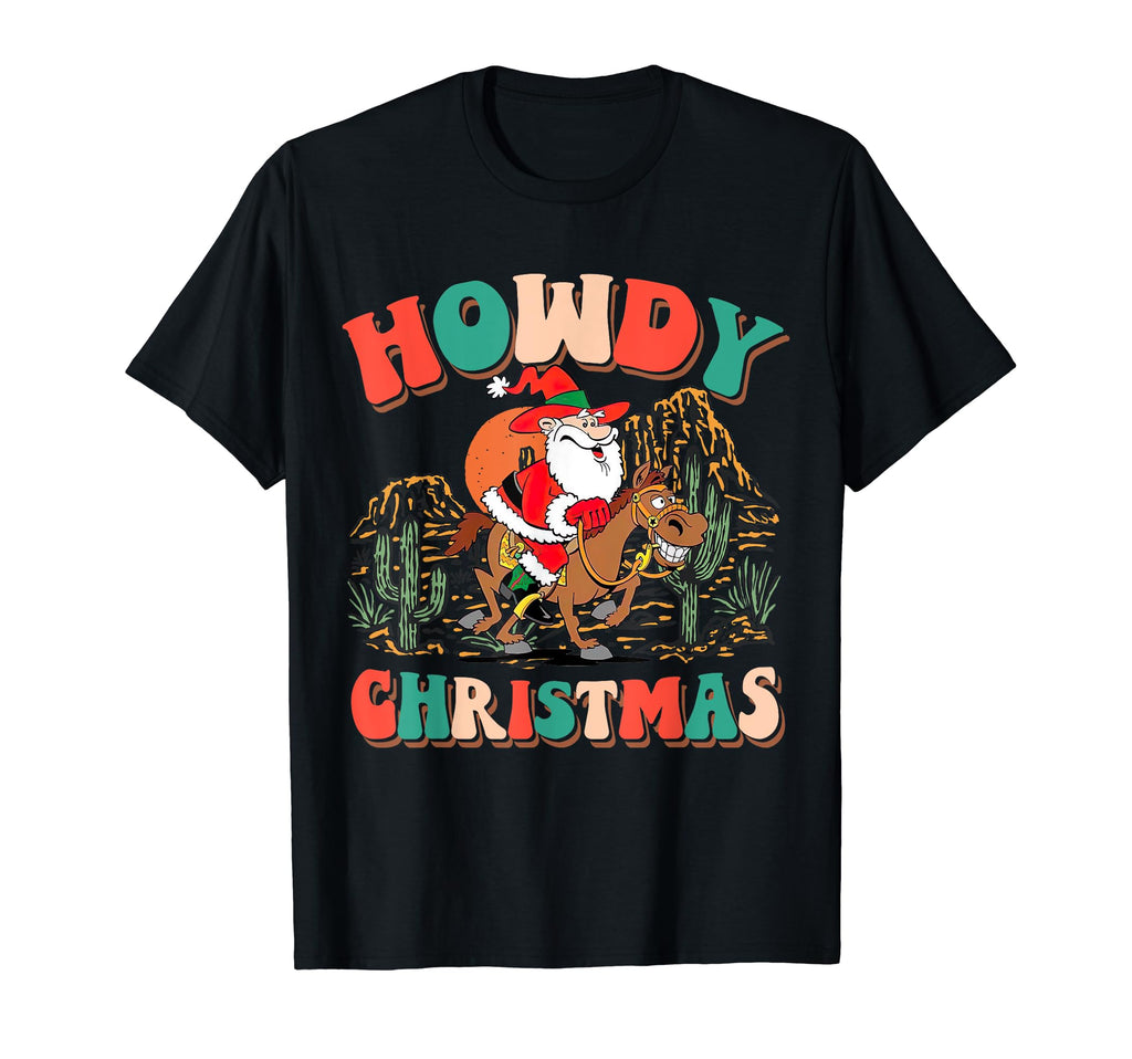 Howdy Howdy Santa Western T-Shirt - Trendy Graphic Men Women - T-Shirt, Sweatshirt, Hoodie