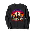 Cat Cowboy Meowdy Cat Mushup Western Sweatshirt - Streetwear Style Unisex - T-Shirt, Sweatshirt, Hoodie